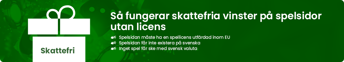 Alltid skattefria vinster på casino och betting utan Spelpaus och svensk licens